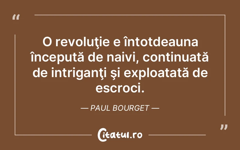 Citat Paul Bourget - citate triste