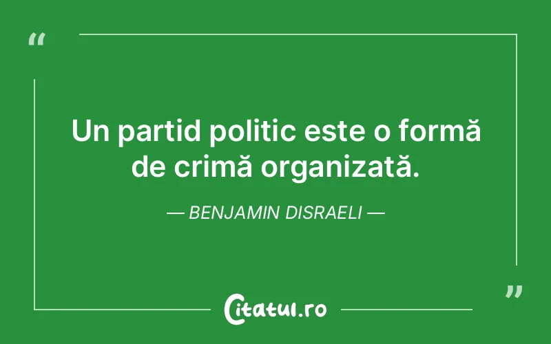 Citat Benjamin Disraeli - citate triste