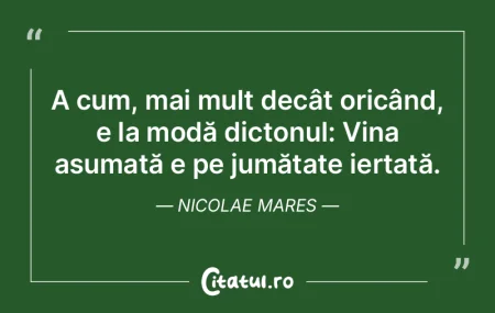 A cum, mai mult decât oricând, e la mo...