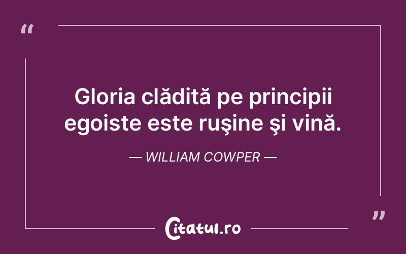 Citat William Cowper - citate triste