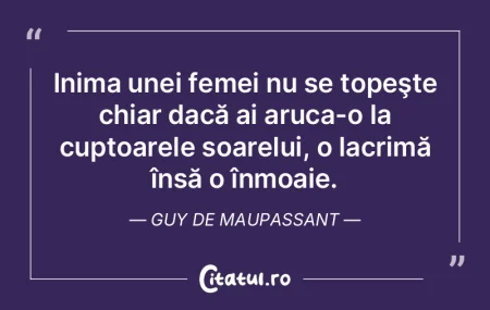 Inima unei femei nu se topeşte chiar da...