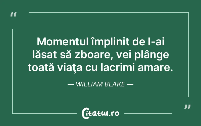 Citat William Blake - citate triste