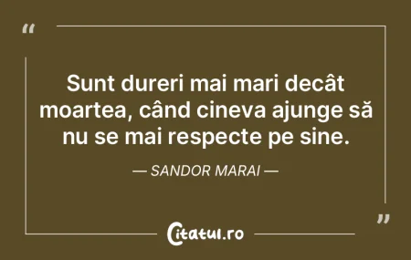 Sunt dureri mai mari decât moartea, câ... Sunt dureri mai mari decât moartea, câ...
