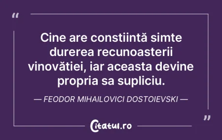 Cine are conștiință simte durerea rec... Cine are conștiință simte durerea rec...