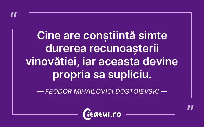 Citat Feodor Mihailovici Dostoievski - citate triste