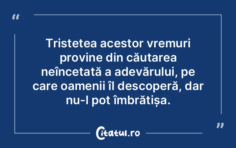Citat Autor necunoscut - citate triste