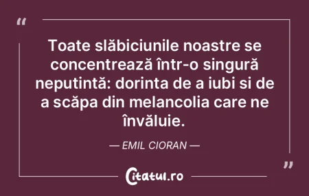 Toate slăbiciunile noastre se concentre... Toate slăbiciunile noastre se concentre...