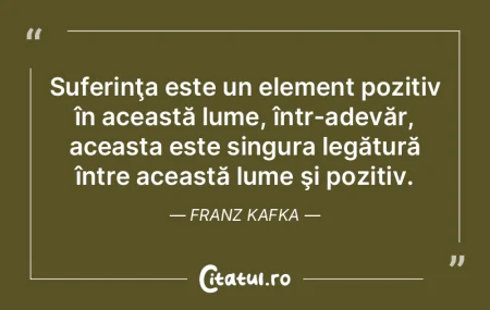 Suferinţa este un element pozitiv în a... Suferinţa este un element pozitiv în a...