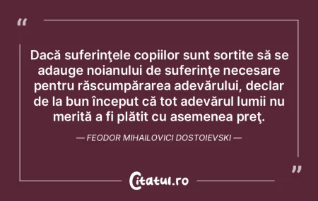 Dacă suferinţele copiilor sunt sortite...