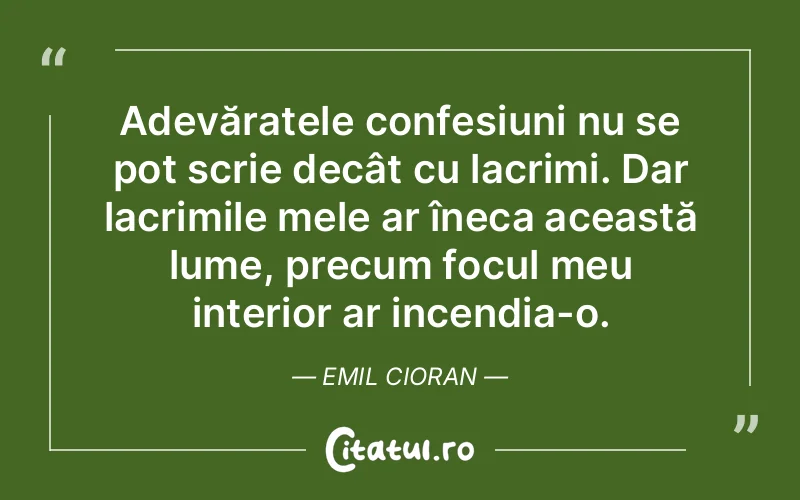 Citat Emil Cioran - citate triste