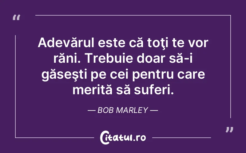 Citat Bob Marley - citate triste