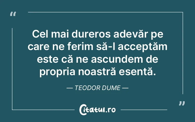 Citat Teodor Dume - citate triste