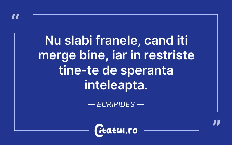 Citat Euripides - citate triste