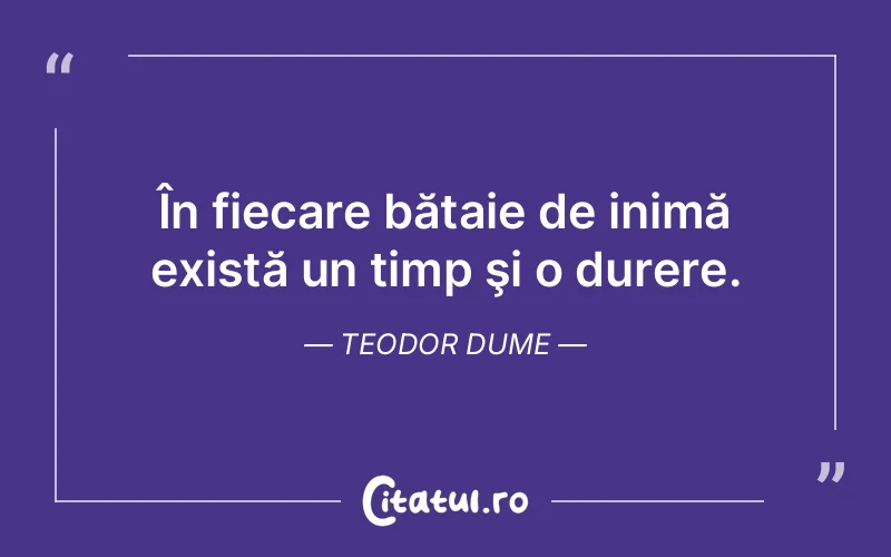 Citat Teodor Dume - citate triste