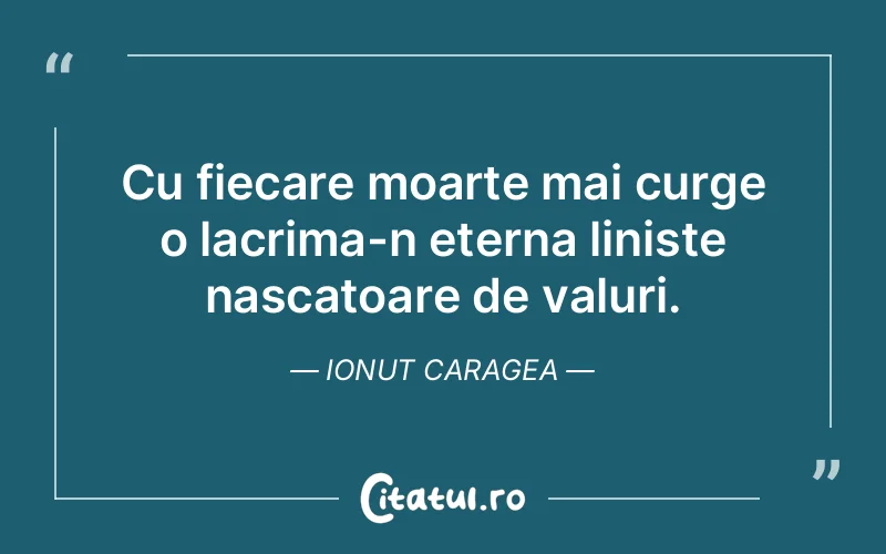 Citat Ionut Caragea - citate triste