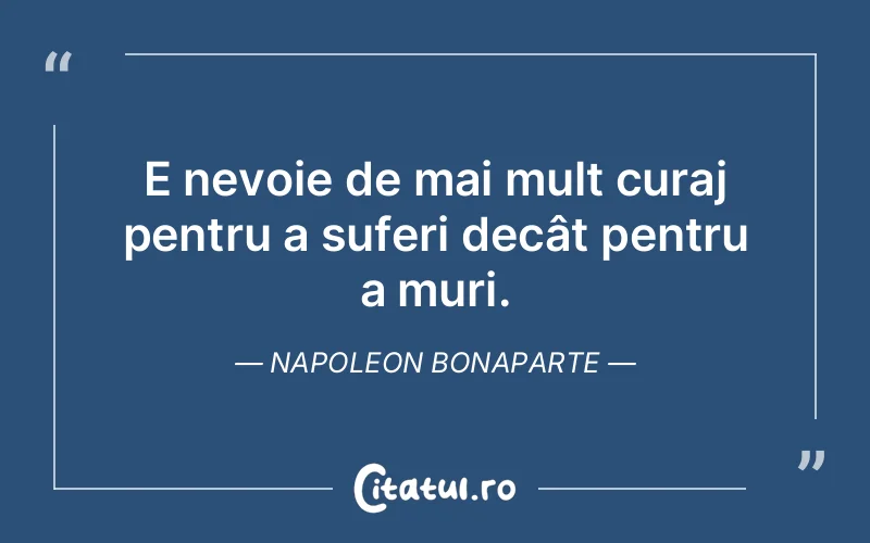 Citat Napoleon Bonaparte - citate triste