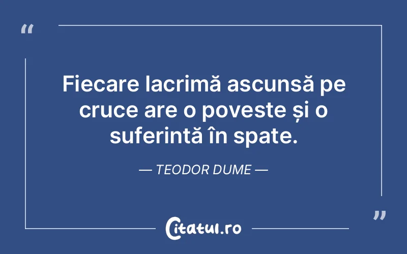 Citat Teodor Dume - citate triste
