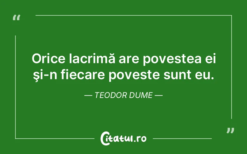Citat Teodor Dume - citate triste