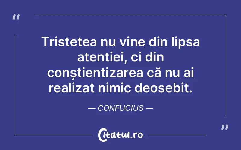 Citat Confucius - citate triste