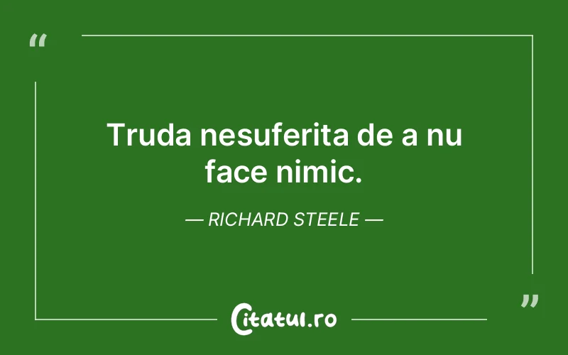 Citat Richard Steele - citate triste