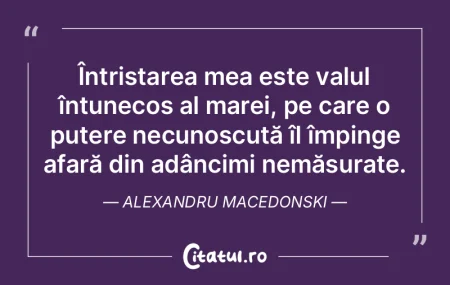 Întristarea mea este valul întunecos a... Întristarea mea este valul întunecos a...