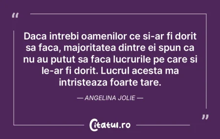 Daca intrebi oamenilor ce si-ar fi dorit...