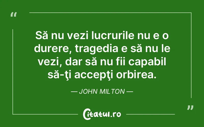 Citat John Milton - citate triste