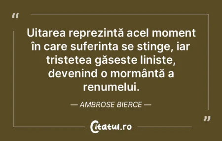 Uitarea reprezintă acel moment în care...