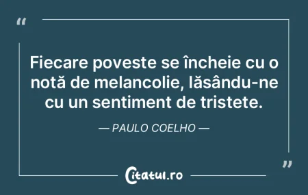 Fiecare poveste se încheie cu o notă d...