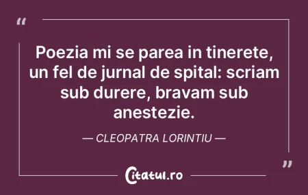 Poezia mi se parea in tinerete, un fel d...