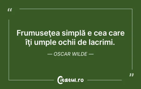 Frumuseţea simplă e cea care îţi ump... Frumuseţea simplă e cea care îţi ump...