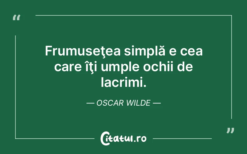Citat Oscar Wilde - citate triste