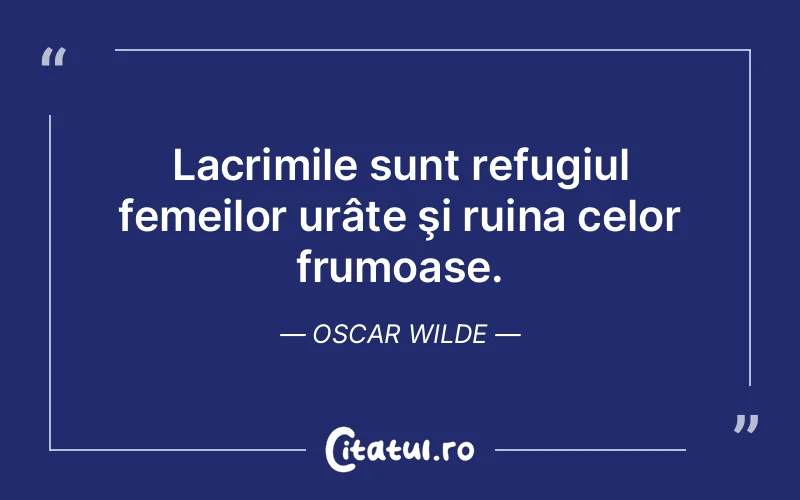 Citat Oscar Wilde - citate triste