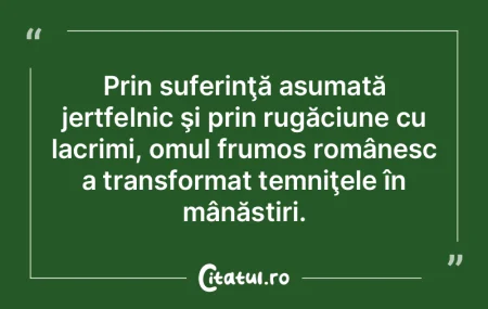 Prin suferinţă asumată jertfelnic şi...