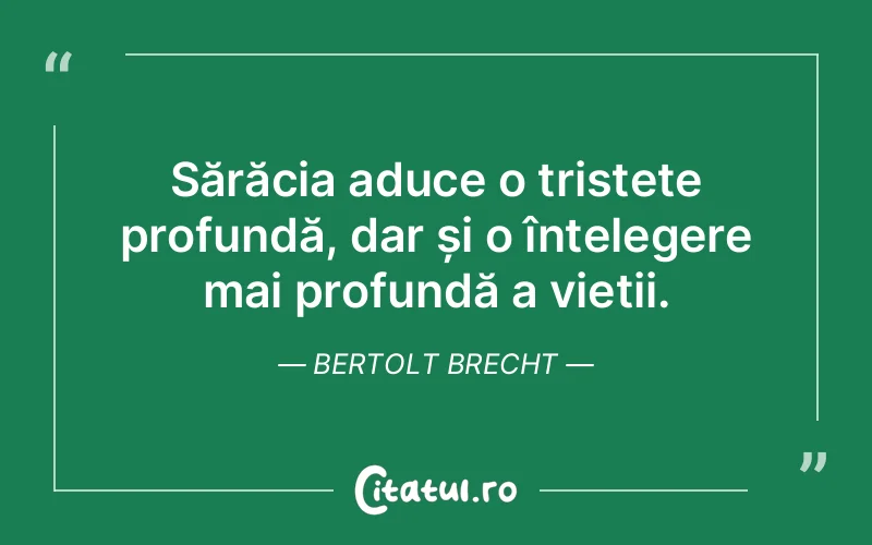 Citat Bertolt Brecht - citate triste