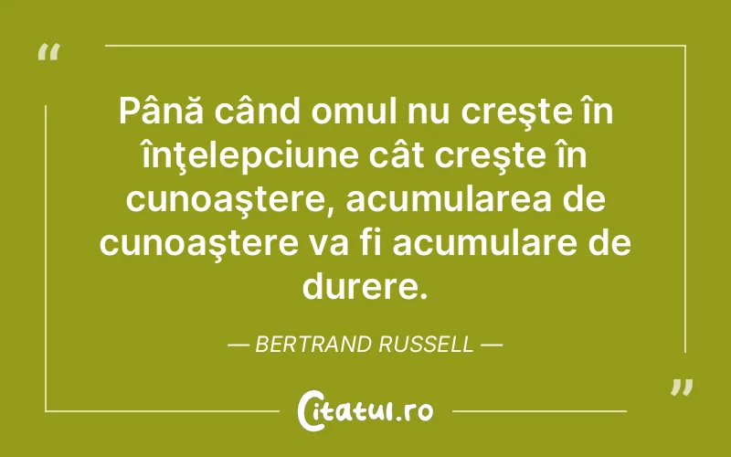 Citat Bertrand Russell - citate triste