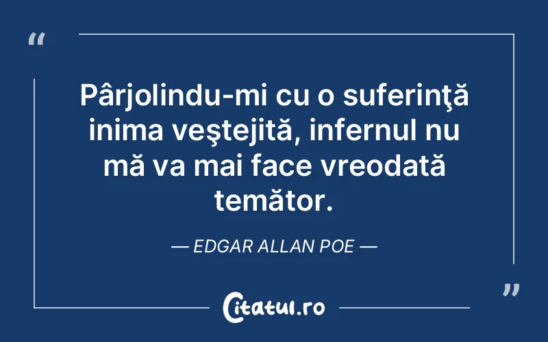 Citat Edgar Allan Poe - citate triste