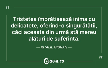 Tristețea îmbrățișează inima cu de...