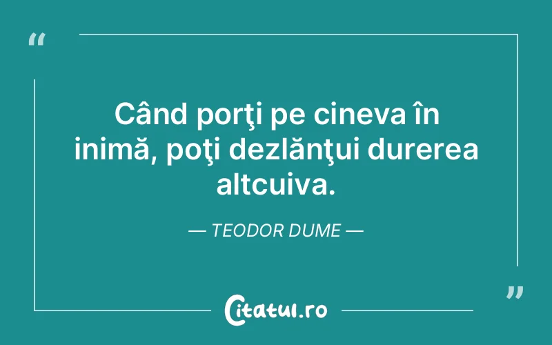 Citat Teodor Dume - citate triste