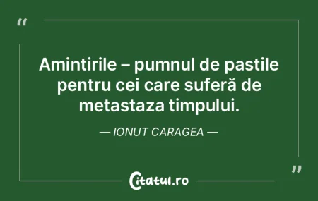Amintirile – pumnul de pastile pentru ...