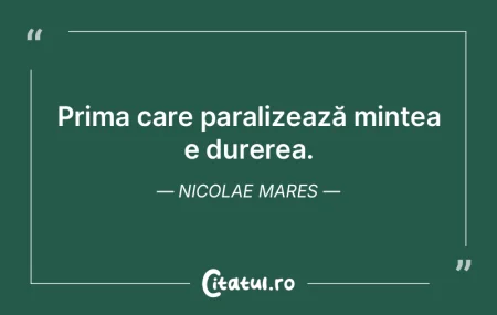Prima care paralizează mintea e durerea... Prima care paralizează mintea e durerea...