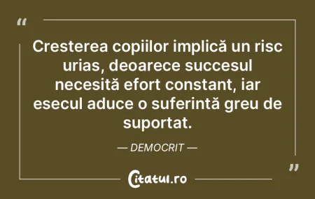 Creșterea copiilor implică un risc uri... Creșterea copiilor implică un risc uri...
