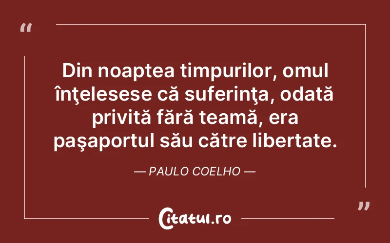 Citat Paulo Coelho - citate triste