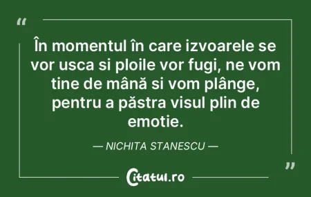 În momentul în care izvoarele se vor u...