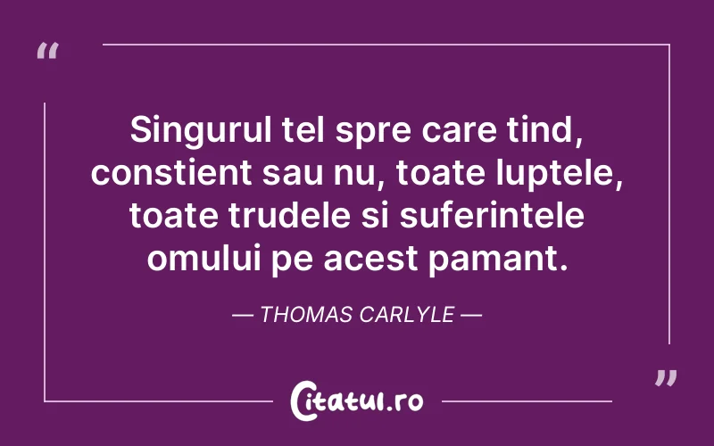 Citat Thomas Carlyle - citate triste