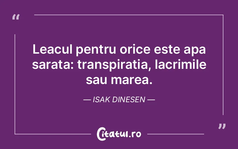 Citat Isak Dinesen - citate triste