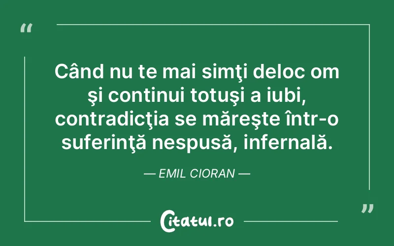 Citat Emil Cioran - citate triste