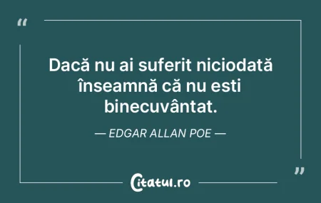 Dacă nu ai suferit niciodată înseamnÄ... Dacă nu ai suferit niciodată înseamnÄ...