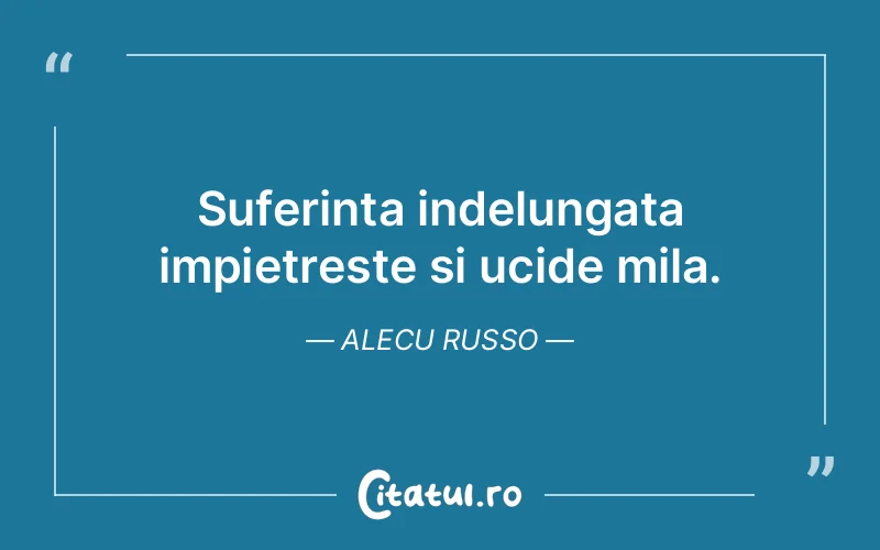 Citat Alecu Russo - citate triste