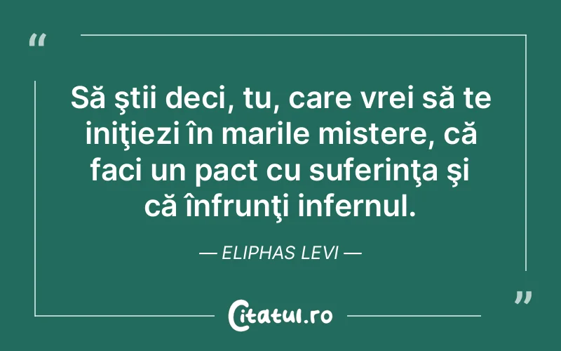 Citat Eliphas Levi - citate triste